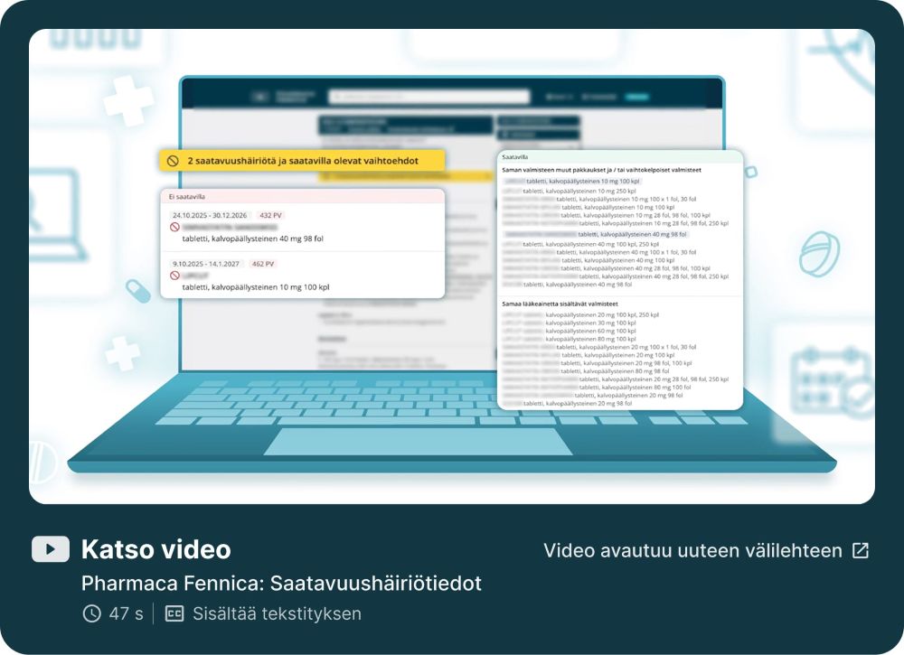 Image link to the video - Pharmaca Fennica web service - Shortage Information - White background